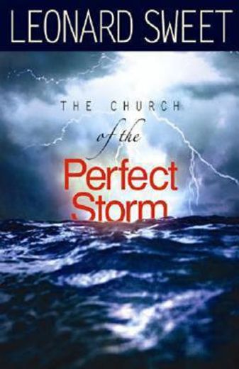 the church of the perfect storm (en Inglés)