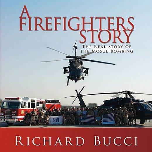 a firefighters story,the real story of the mosul bombing