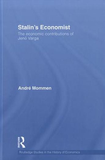 stalin`s economist,the economic contributions of jeno varga