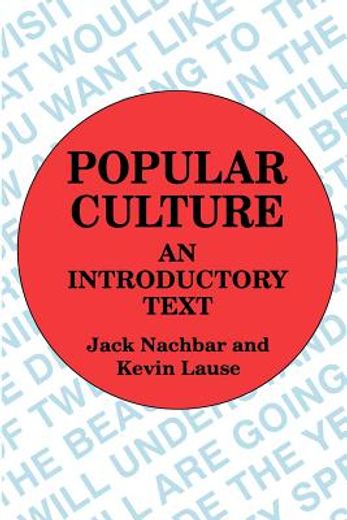 popular culture,an introductory text