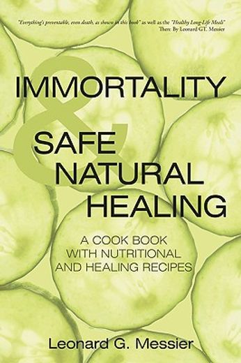 immortality & safe natural healing