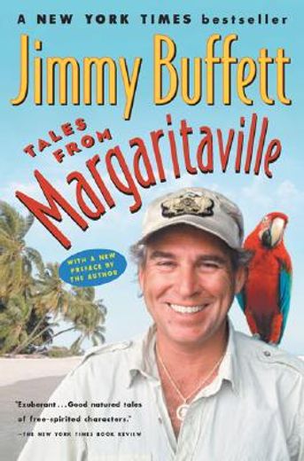 tales from margaritaville,fictional facts and factual fictions (en Inglés)