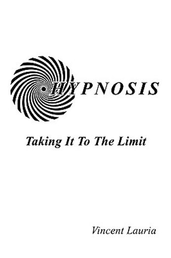 hypnosis,taking it to the limit