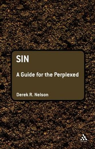 sin,a guide for the perplexed