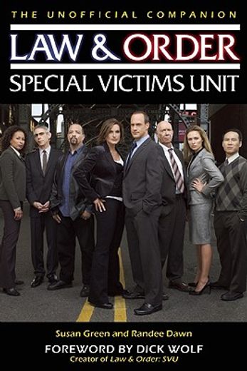 the unofficial companion law & order special victims unit