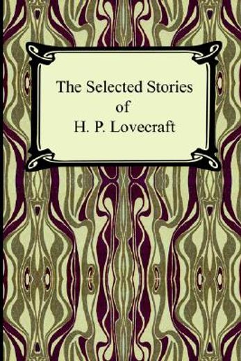 the selected stories of h. p. lovecraft (en Inglés)