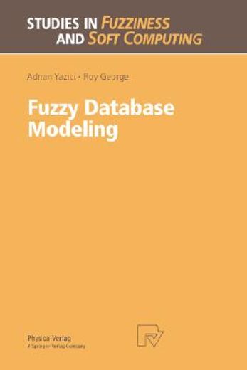 fuzzy database modeling (en Inglés)