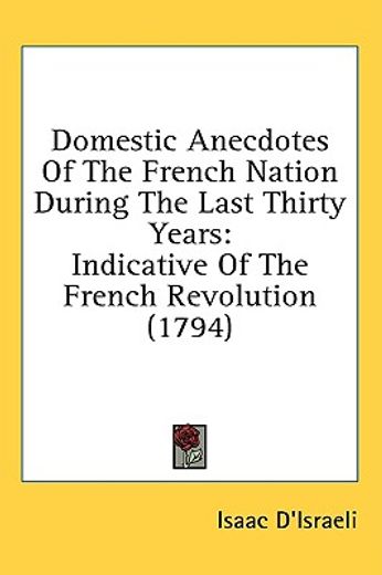 domestic anecdotes of the french nation