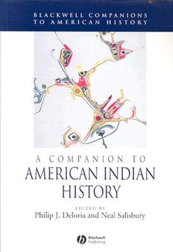 a companion to american indian history (en Inglés)