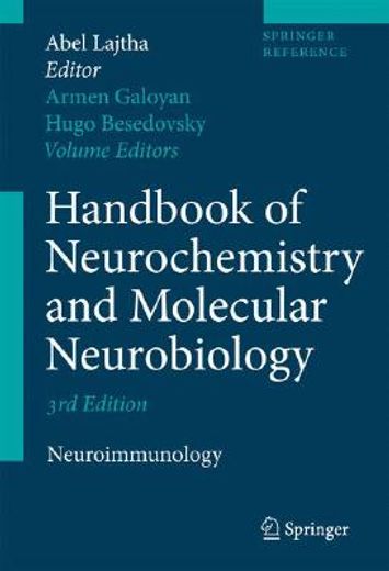 handbook of neurochemistry and molecular neurobiology,neuroimmunology