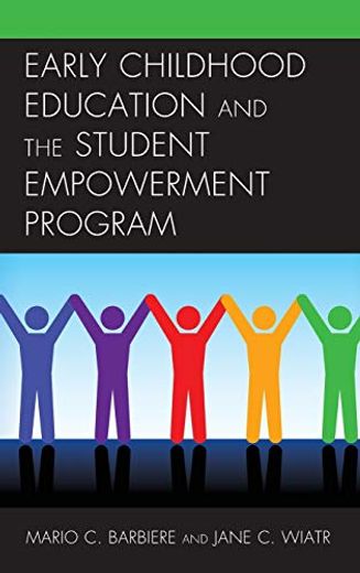 Early Childhood Education and the Student Empowerment Program (en Inglés)
