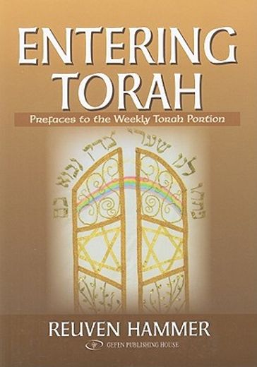 entering torah,prefaces to the weekly torah portion