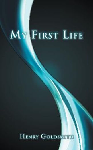 my first life (en Inglés)
