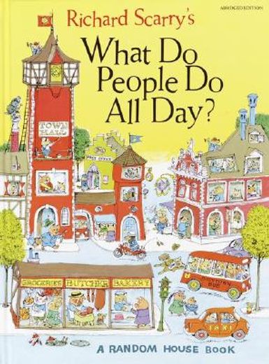 richard scarry´s what do people do all day
