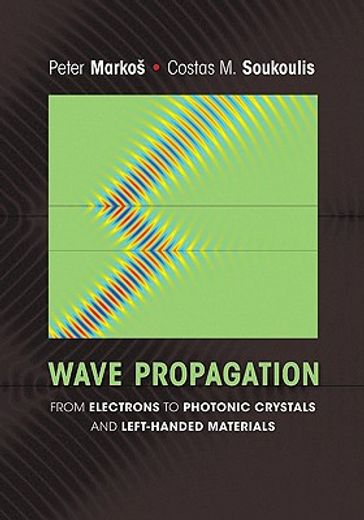 wave propagation,from electrons to photonic crystals & left-handed materials