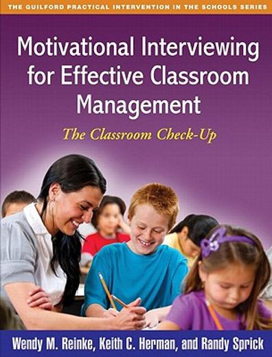 motivational interviewing for effective classroom management,the classroom check-up
