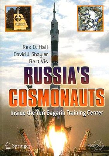 russia´s cosmonauts,inside the yuri gagarin training center