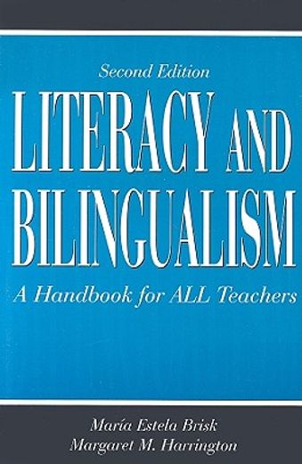 literacy and bilingualism,a handbook for all teachers
