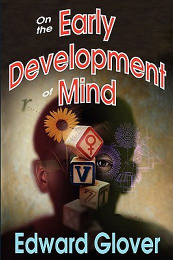 on the early development of mind