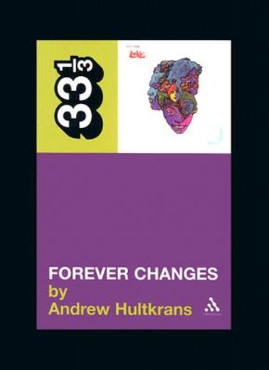 forever changes (en Inglés)