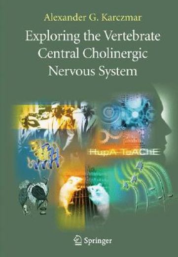 exploring the vertebrate cholinergic nervous system