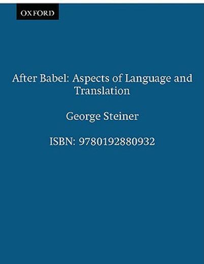 after babel,aspects of language and translation