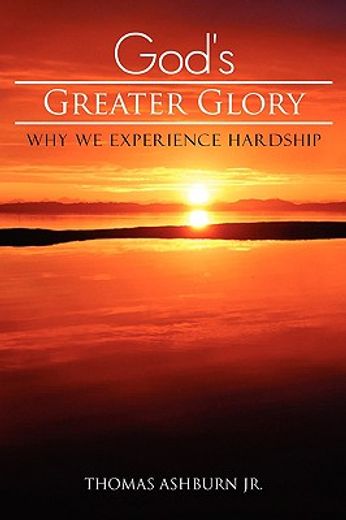 god"s greater glory
