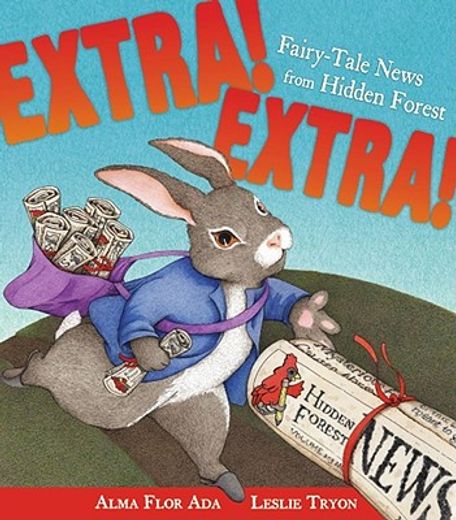 extra! extra!,fairy-tale news from hidden forest