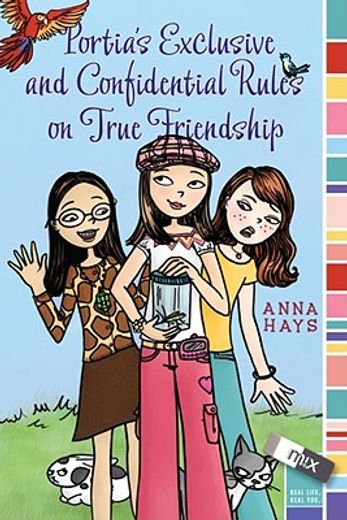 Portia's Exclusive and Confidential Rules on True Friendship (en Inglés)
