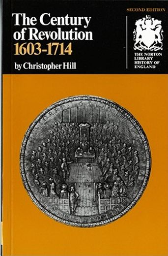 century of revolution, 1603-1714 (en Inglés)