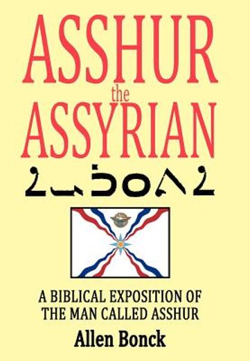 asshur the assyrian (en Inglés)