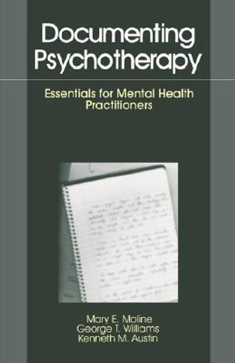 documenting psychotherapy,essentials for mental health practitioners