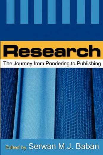 research,the journey from pondering to publishing
