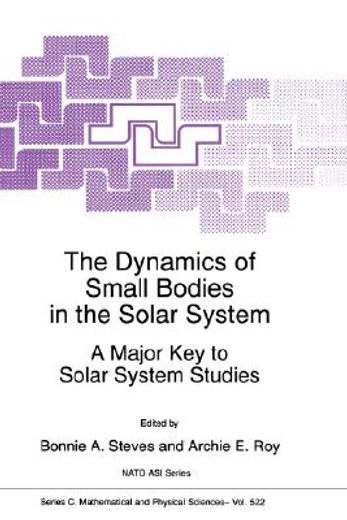 the dynamics of small bodies in the solar system: a major key to solar systems studies (en Inglés)