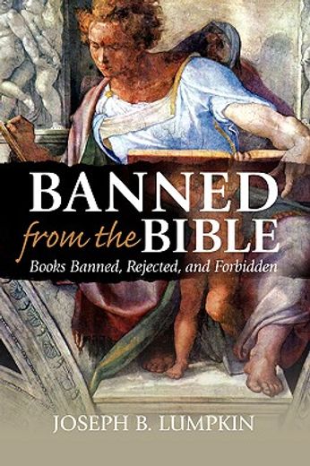banned from the bible,books banned, rejected, and forbidden (in English)