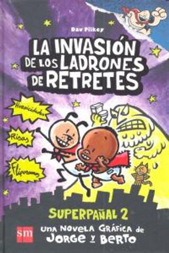 la invasión de los ladrones de retretes (in Spanish)