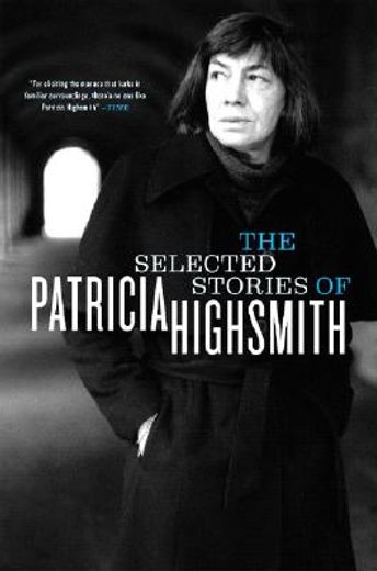 the selected stories of patricia highsmith (in English)
