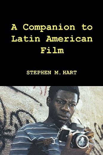 a companion to latin american film