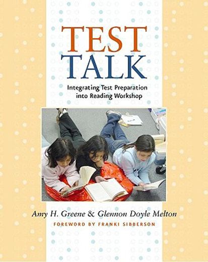 test talk,integrating test preparation into reading workshop