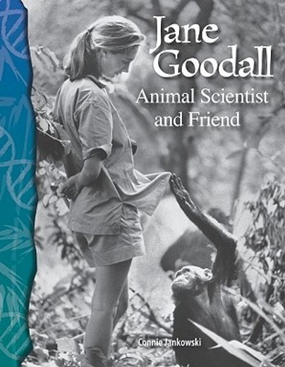 jane goodall,animal scientist and friend