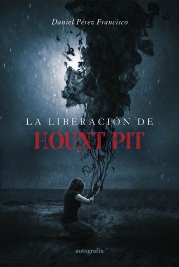 La Liberacion de Hount pit (in Spanish)