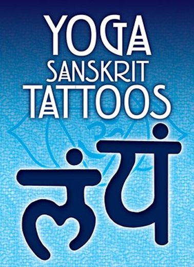 yoga sanskrit tattoos [with tattoos]