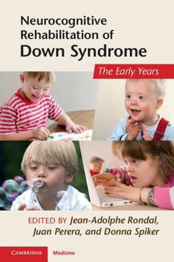 neurocognitive rehabilitation of down syndrome,the early years