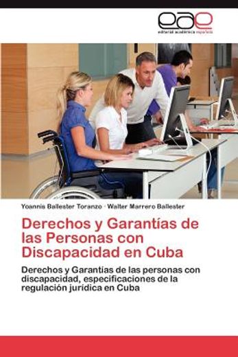 derechos y garant as de las personas con discapacidad en cuba