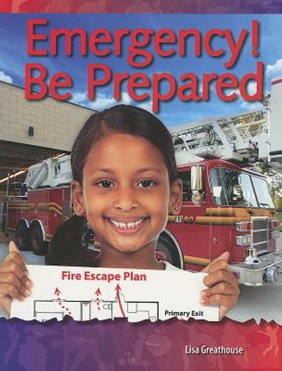 Emergency! Be Prepared (en Inglés)