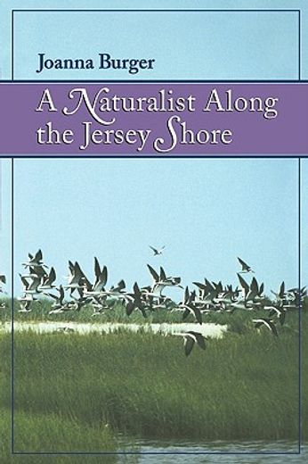 a naturalist along the jersey shore (en Inglés)