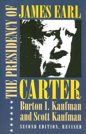 the presidency of james earl carter, jr.
