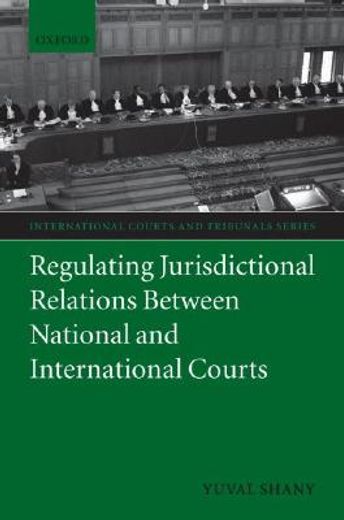 regulating jurisdictional relations between national and international courts