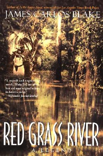 red grass river,a legend (in English)