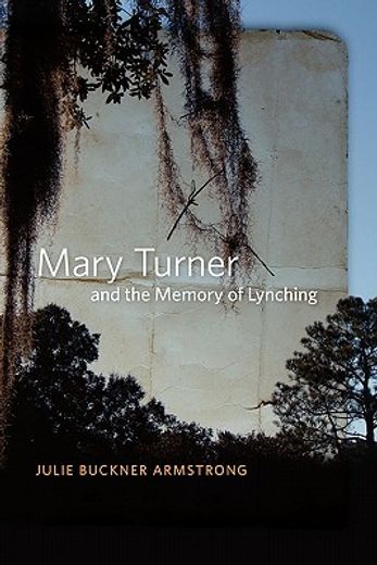 mary turner and the memory of lynching